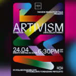 Artivism Arte moda e consapevolezza